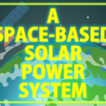 宇宙太陽光発電により将来的に地球各地に電力供給も可能？